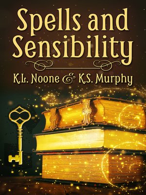 cover image of Spells and Sensibility